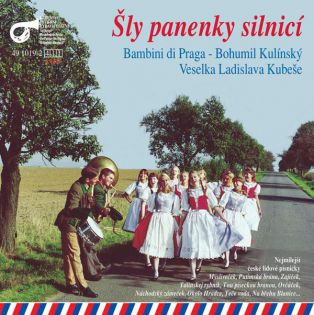 Šly panenky silnicí - Bambini di Praga / nur MC